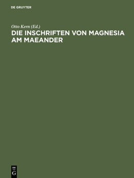 Hardcover Die Inschriften Von Magnesia Am Maeander [German] Book