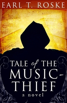 Paperback Tale Of The Music-Thief Book