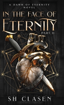 Hardcover In the Face of Eternity: Part 2 Book