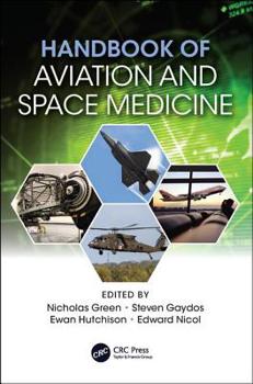 Paperback Handbook of Aviation and Space Medicine: First Edition Book