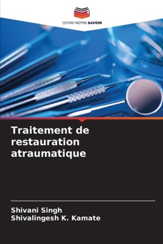 Paperback Traitement de restauration atraumatique [French] Book