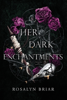Paperback Her Dark Enchantments Book