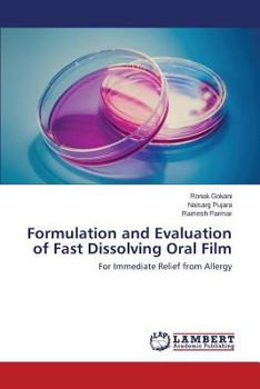 Paperback Formulation and Evaluation of Fast Dissolving Oral Film Book