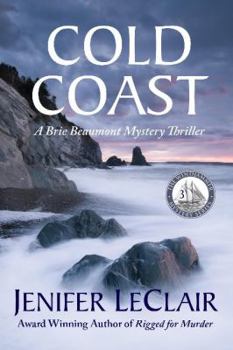 Paperback Cold Coast: A Brie Beaumont Mystery Thriller Book