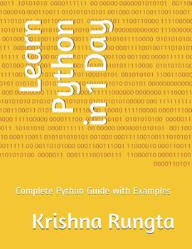 Paperback Learn Python in 1 Day: Complete Python Guide with Examples Book