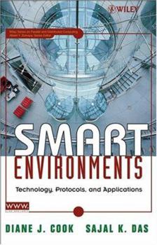 Hardcover Smart Environments: Technology, Protocols and Applications Book