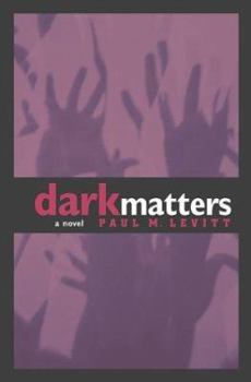 Hardcover Dark Matters Book
