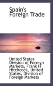 Paperback Spain's Foreign Trade Book