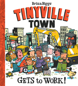 Hardcover Gets to Work! (a Tinyville Town Book) Book