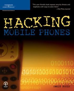 Paperback Hacking Mobile Phones Book
