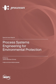 Hardcover Process Systems Engineering for Environmental Protection Book