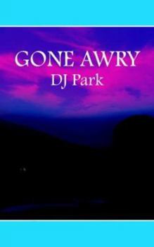Paperback Gone Awry Book