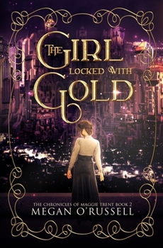 Paperback The Girl Locked With Gold Book