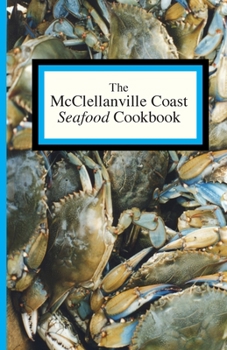 Spiral-bound The McClellanville Coast Seafood Cookbook Book