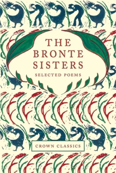 Hardcover The Bronte Sisters: Selected Poems Book