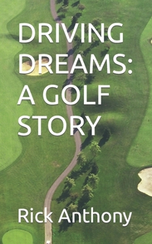 Paperback Driving Dreams: A Golf Story Book