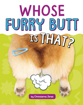 Library Binding Whose Furry Butt Is That? Book