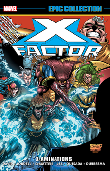 Paperback X-Factor Epic Collection: X-Aminations Book
