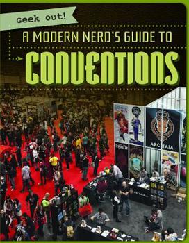 Library Binding A Modern Nerd's Guide to Conventions Book