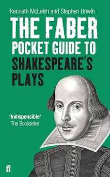 Paperback The Faber Pocket Guide to Shakespeare's Plays Book