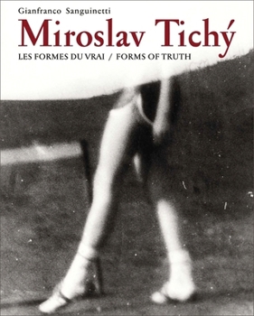 Hardcover Miroslav Tichy: Form of Truth Book
