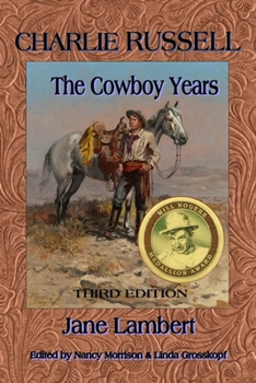 Paperback CHARLIE RUSSELL The Cowboy Years Book