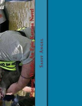 Paperback Weeping Winds- An Epic Katrina Novel Book