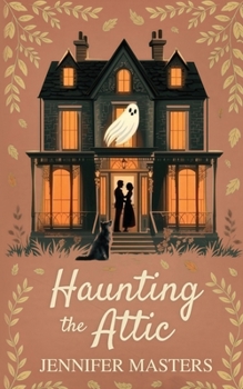 Paperback Haunting the Attic Book