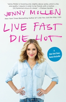 Paperback Live Fast Die Hot Book