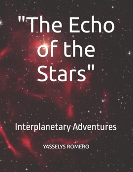 Paperback "The Echo of the Stars": Interplanetary Adventures Book