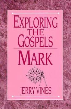 Hardcover Exploring the Gospels: Mark Book