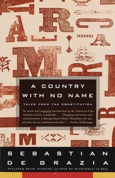 Paperback A Country With No Name: Tales from the Constitution Book