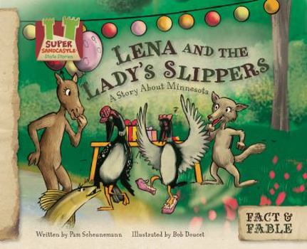 Library Binding Lena and the Lady Slipper: A Story about Minnesota: A Story about Minnesota Book