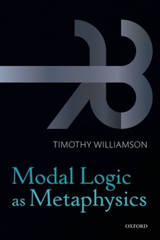 Paperback Modal Logic as Metaphysics Book