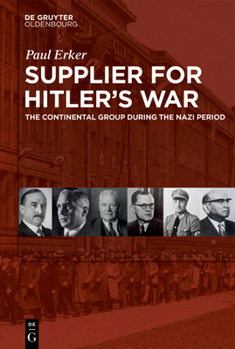 Hardcover Supplier for Hitler's War: The Continental Group During the Nazi Period Book