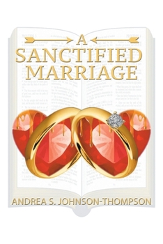 A Sanctified Marriage