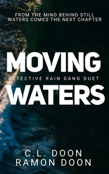 Moving Waters