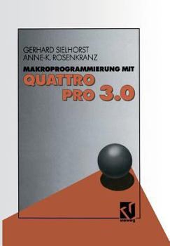 Paperback Makroprogrammierung Mit Quattro Pro 3.0 [German] Book