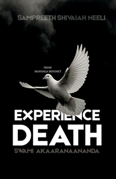 Paperback Experience Death: From mandala mindset Book