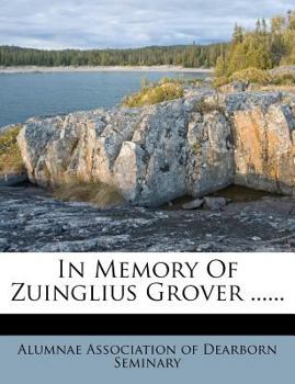 Paperback In Memory of Zuinglius Grover ...... Book
