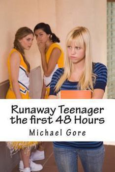 Paperback Runaway Teenager the first 48 Hours Book