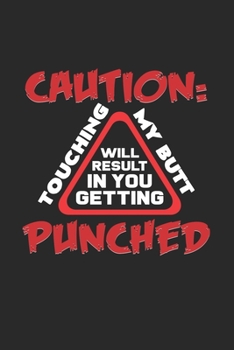 Paperback Touching my butt punched: 6x9 Disco. - dotgrid - dot grid paper - notebook - notes Book