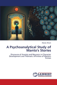 A Psychoanalytical Study of Manto's Stories