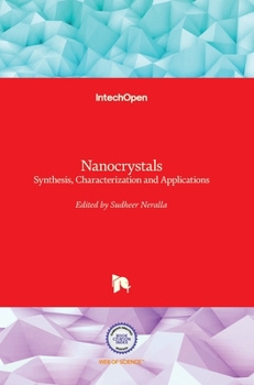 Hardcover Nanocrystals: Synthesis, Characterization and Applications Book