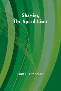 Paperback Shaming the Speed Limit Book