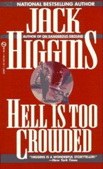 Mass Market Paperback Hell Is Too Crowded Book