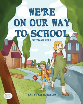 Paperback We're On Our Way to School Book