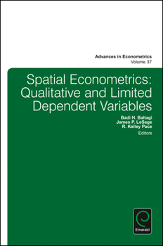 Hardcover Spatial Econometrics: Qualitative and Limited Dependent Variables Book
