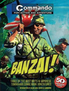 Paperback Banzai!: Three of the Best Brit-V-Japanese Commanic Comic Book Adventures Book