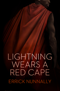 Paperback Lightning Wears a Red Cape Book